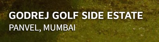 Godrej Golf Side Estate